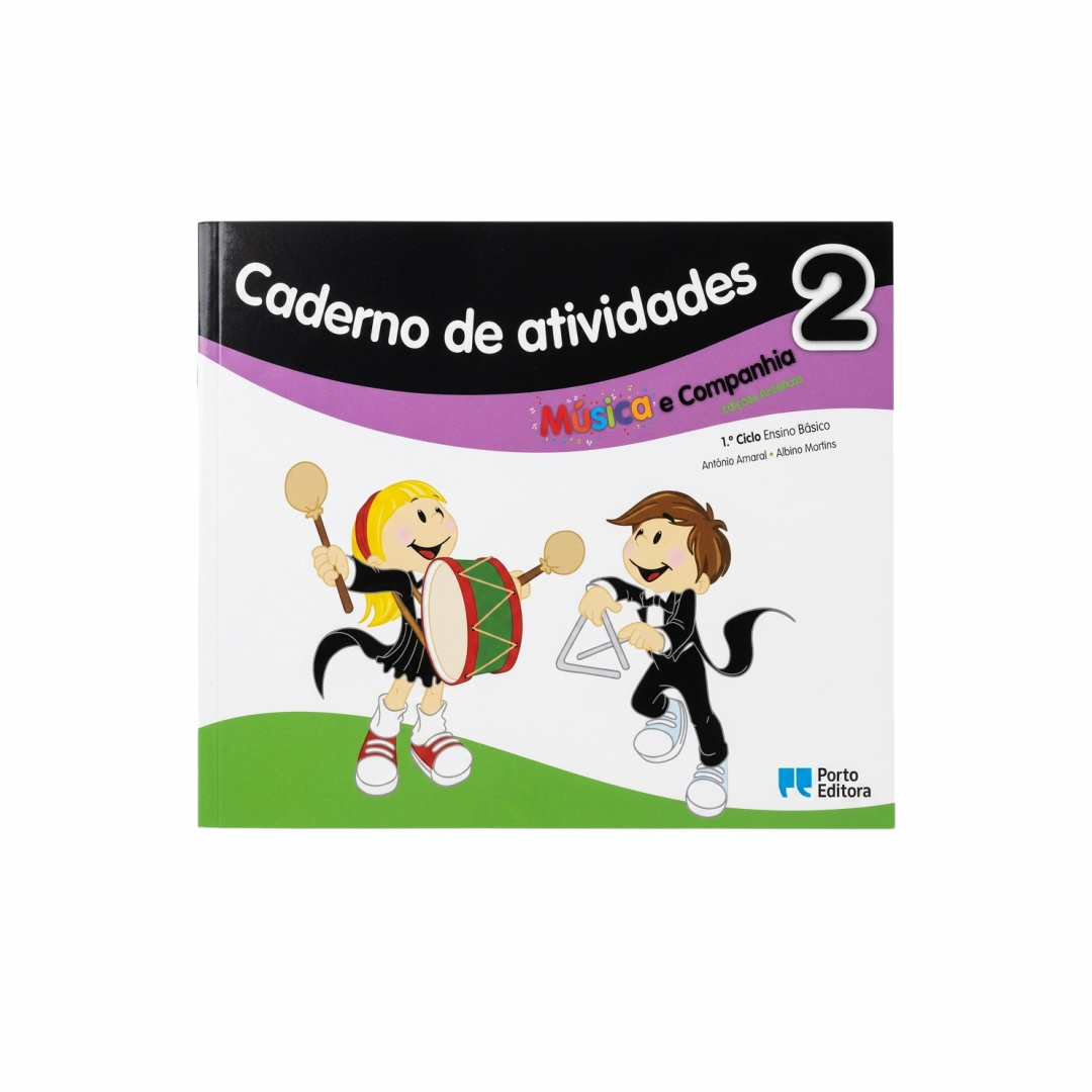 Caderno de Atividades – Música e Companhia 2 Educação Artística – 1.º Ciclo do Ensino Básico
