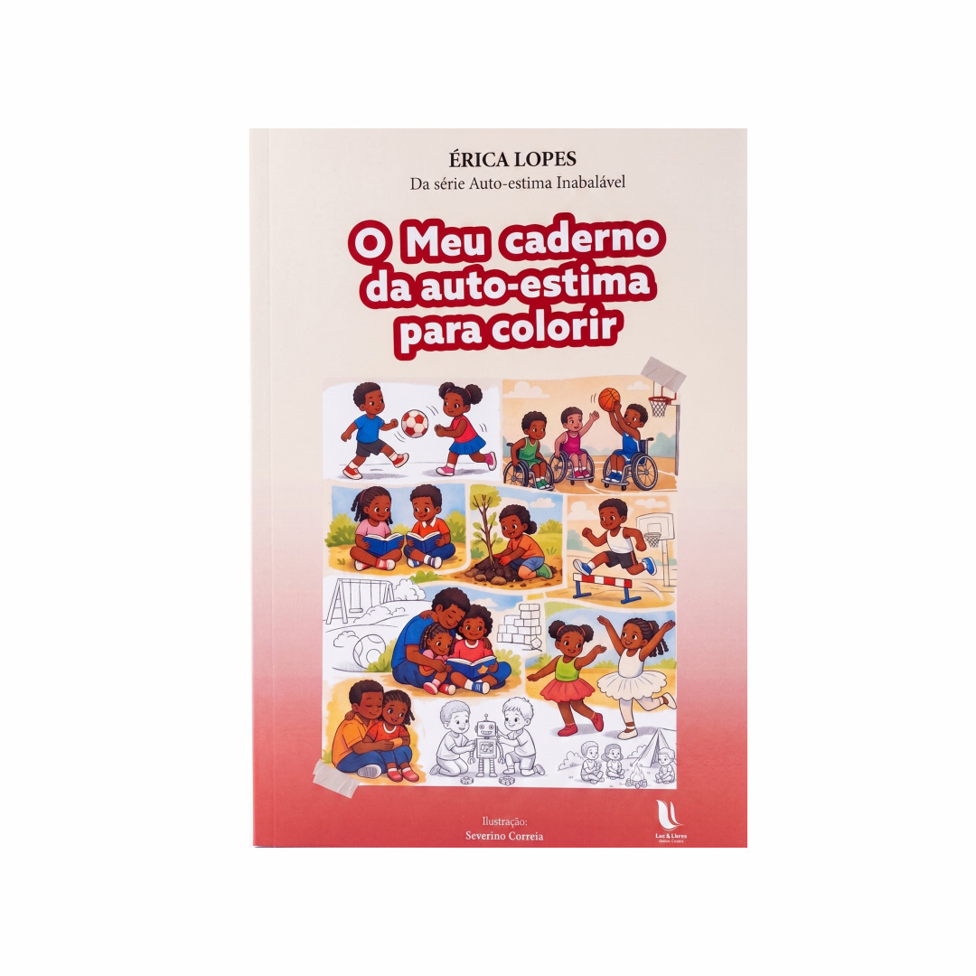 O Meu Caderno da Auto-Estima para Colorir