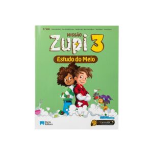 MISSÃO Zupi – Estudo do Meio – 3.º Ano