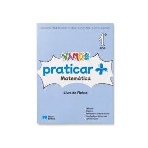 VAMOS praticar Matemática - Livro de Fichas - 1.º Ano