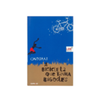 A Bicicleta que Tinha Bigodes
