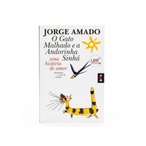 Livro O Gato Malhado e a Andorinha Sinhá