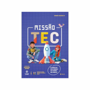 Livro Missão Tec – Educação Tecnológica – 5.º/6.º Ano